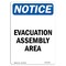 Signmission OSHA Notice, 7" Height, Evacuation Assembly Area Sign, 7" X 5", Portrait OS-NS-D-57-V-12185 - alternate 1